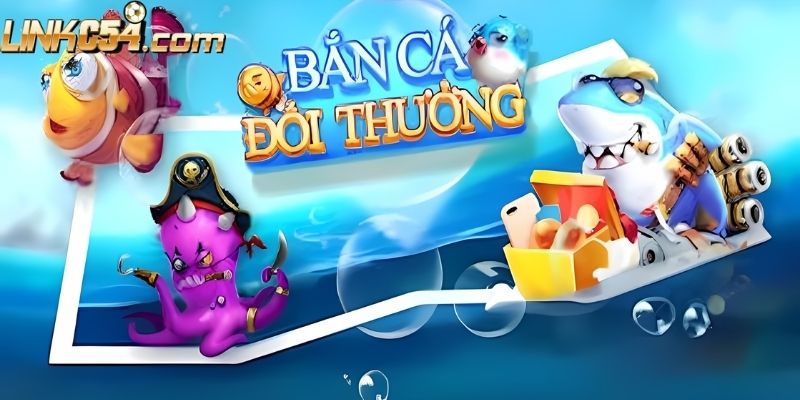 Bắn cá c54 mang đến phần thưởng hấp dẫn